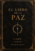 Portada del libro "El Libro de la Paz de Armaged&oacute;n y Maelgor&Iuml;un"