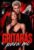 Portada del libro "Gritar&aacute;s para m&iacute;"