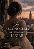Portada del libro "Te reconocer&iacute;a en cualquier lugar"