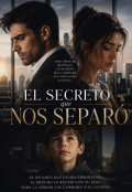 Portada del libro "El secreto que nos separ&oacute; "