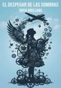 Portada del libro "El Despegar De Las Sombras"