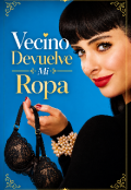 Portada del libro "Vecino Devu&eacute;lveme Mi Ropa"