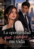 Portada del libro "La oportunidad que cambi&oacute; mi vida"