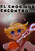Portada del libro "El caos nos encontr&oacute;."