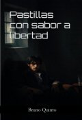 Portada del libro "Pastillas con sabor a libertad"
