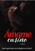 Portada del libro "&Aacute;mame, cari&ntilde;o "