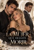 Portada del libro "La mujer que dejaste morir"
