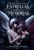 Portada del libro "Donde Lloran Las Estrellas Sangran Las Memorias "
