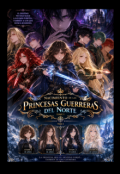 Portada del libro "Las Princesas Guerreras Del Norte "