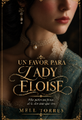 Portada del libro "Un favor para Lady Eloise"