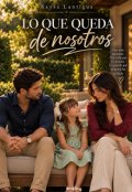 Portada del libro "Lo que queda de nosotros "