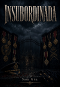 Portada del libro "Insubordinada "