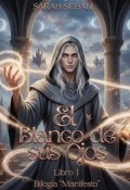 Portada del libro "El blanco de sus ojos "