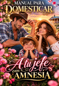 Portada del libro "Manual para domesticar a tu jefe con amnesia"
