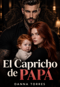 Portada del libro "El capricho de pap&aacute;"