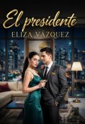Portada del libro "El presidente "