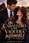 Portada del libro "Un caballero y una vaquera indomable"