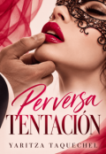 Portada del libro "Perversa Tentaci&oacute;n"