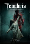 Portada del libro "Tenebris"