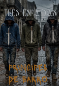 Portada del libro "Las Tres Espadas  Los Principes De Barro "