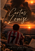 Portada del libro "Cartas Para Louise (editando)"