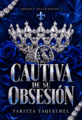 Portada del libro "Cautiva de su Obsesi&oacute;n "