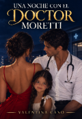 Portada del libro "Una noche con el Doctor Moretti"