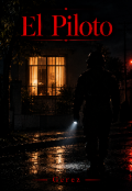 Portada del libro "El Piloto"