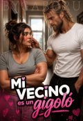 Portada del libro "Mi vecino es un gigol&oacute;"