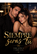 Portada del libro "Siempre ser&aacute;s t&uacute; "