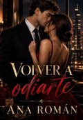 Portada del libro "Volver a odiarte"