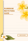 Portada del libro "Flores De Mayo Para Alice"