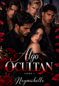 Portada del libro "Algo Ocultan #1"