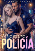 Portada del libro "Mi oscuro polic&iacute;a "