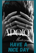 Portada del libro "Apolo Moctezuma  Have A Nice Day"