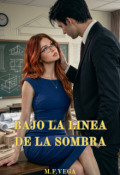Portada del libro "Bajo La Linea De La Sombra"