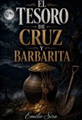 Portada del libro "El Tesoro De Cruz Y Barbarita"