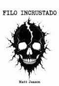 Portada del libro "Filo Incrustado"