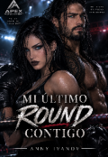 Portada del libro "Mi &uacute;ltimo raund contigo "
