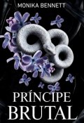 Portada del libro "Pr&iacute;ncipe brutal"