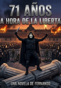 Portada del libro "71 Para La Libertad "