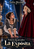 Portada del libro "El palacio de los pecados: La exp&oacute;sita"