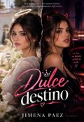 Portada del libro "Dulce destino"