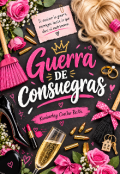 Portada del libro "Guerra de consuegras. "