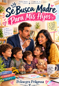 Portada del libro "Se Busca Madre Para Mis Hijos "