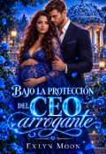 Portada del libro "Bajo la protecci&oacute;n del Ceo Arrogante "