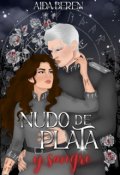 Portada del libro "Nudo de plata y sangre"