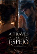 Portada del libro "Atravez del Espejo "