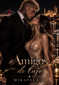 Portada del libro "Amigos de Lujo"