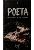Portada del libro "Poeta: La historia de un asesino "